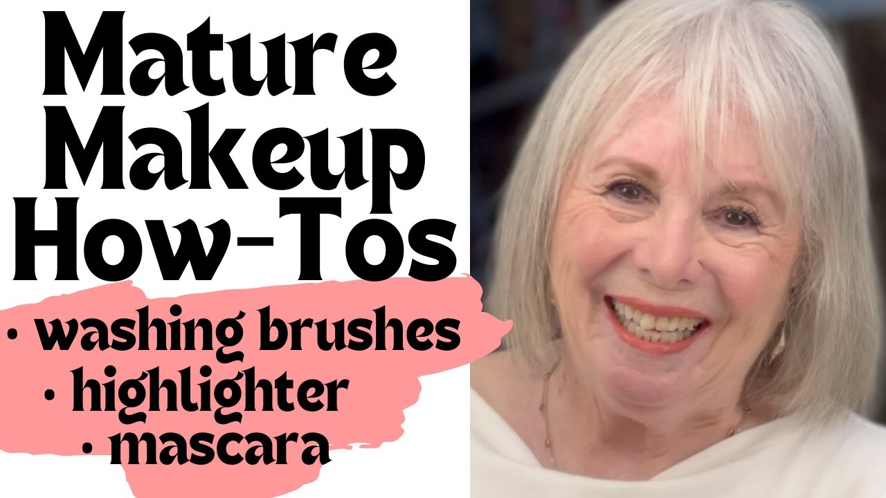 MATURE MAKEUP HOW TOS