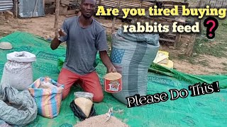 Are you tired of buying rabbits feed?