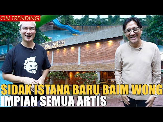 SIDAK ISTANA BARU BAIM WONG.. LUAS 1 HEKTAR ADA WATERBOOM.. KEREN BANGET class=