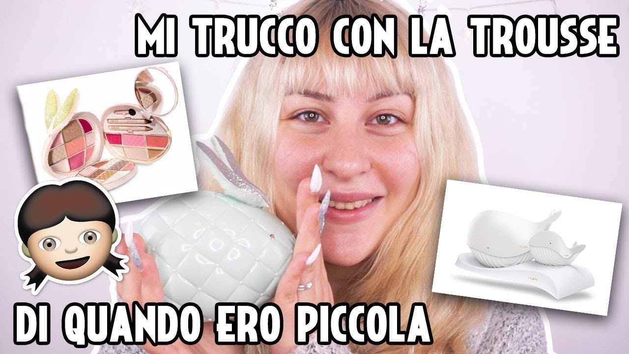 MI TRUCCO CON LE TROUSSE DI PUPA DI QUANDO ERO PICCOLA 😂 YouTube