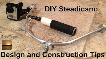 DIY Steadicam Design and Construction Tips - For GoPro Hero and Other Cameras