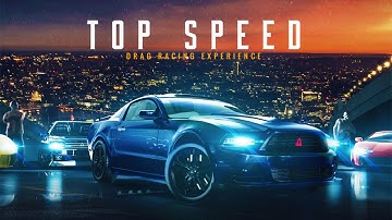 TOP SPEED DRAG AND FAST RACING