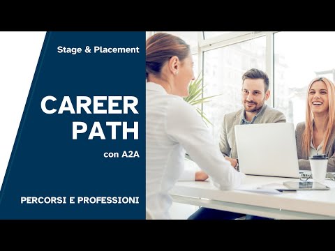 Career Path. Percorsi e Professioni con A2A - Organization Analyst