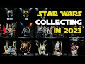 The ultimate guide to building  growing a star wars collection 2023
