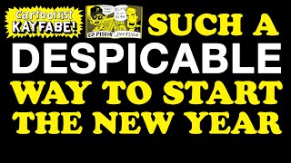The MOST Despicable Way to Begin the New Year... 1.11.24