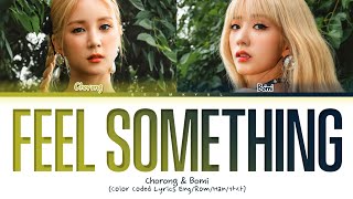 Vignette de la vidéo "CHOBOM Feel Something Lyrics (Color Coded Lyrics)"