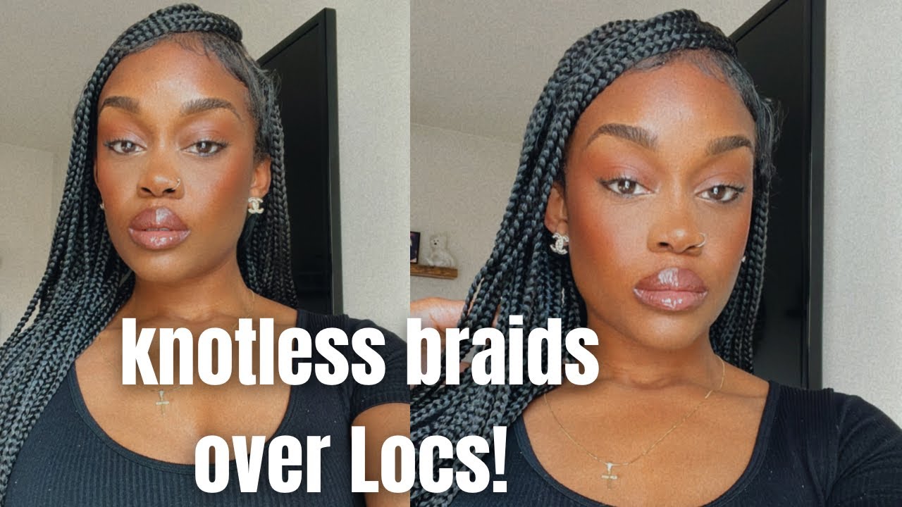 Knotless Braids over Locs! Protective Style Tutorial Ft. FANCIVIVI ...