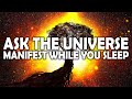 963Hz ! Manifest Anything You Desire ! Ask Universe What you Want ! Manifest While you Sleep