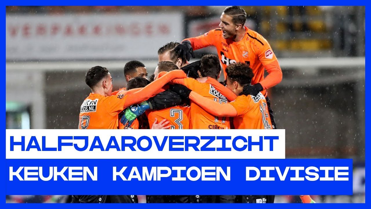 HALFJAAROVERZICHT | Keuken Kampioen Divisie