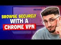 Secure Your Browsing with a Chrome VPN image