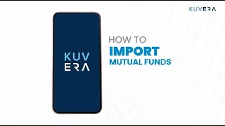 How to | Import External Mutual Funds on Kuvera screenshot 4