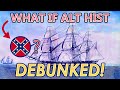 This youtuber has gone insane  what if alt hist debunked