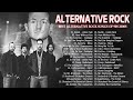 Best Alternative Songs & Top Songs Of All Time 2023 & Top 20 Alternative Rock Complication