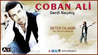 Çoban Ali - Beter Olasın Resimi