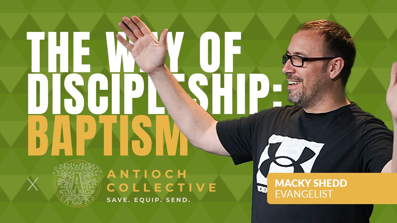 The Way of Discipleship: Studies to Make Disciples - Baptism | Bible ...
