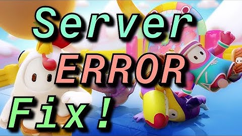 Fall Guys How to Fix Servers Error!