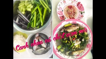 Canh chua cá chốt cơm mẻ nhìn là mê, ăn là khỏi chê | #HoangTuCaVlog