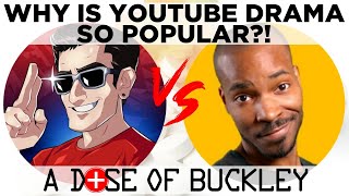 Why Do We Love YouTube Drama? (Act Man vs Quantum) - A Dose of Buckley