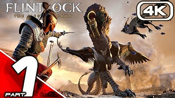 FLINTLOCK SIEGE OF DAWN Gameplay Walkthrough Part 1 (FULL GAME 4K 60FPS) No Commentary