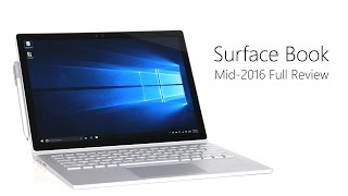 Surface Book Mid-2016 Full Review