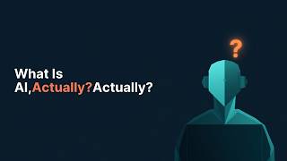 What Is AI, Actually? | AI Unlocked Ep. 1