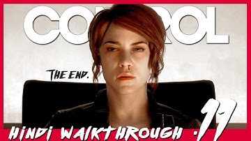 CONTROL (Hindi) Walkthrough Part 11 "Take Control" (PS4 Pro)