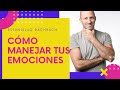 COMO MANEJAR TUS EMOCIONES - ESTANISLAO BACHRACH - INTELIGENCIA EMOCIONAL