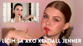 LÍČIM SA PODĽA KENDALL JENNER 🫣💄 Aplikácia makeupu prstami?