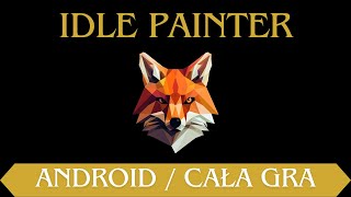 IDLE PAINTER (ANDROID) / CAŁA GRA screenshot 4