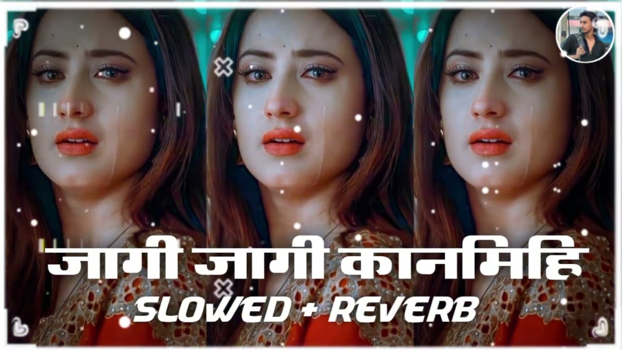 जागी जागी कानमीही ( #Slowed + Reverb ) Maghi Sad Lofi Song | Jagi Jagi Kanmihi Lofi Song | #lofi