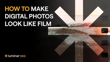 How to Make Digital Photos Look Like Film 🎞️ | Luminar Neo
