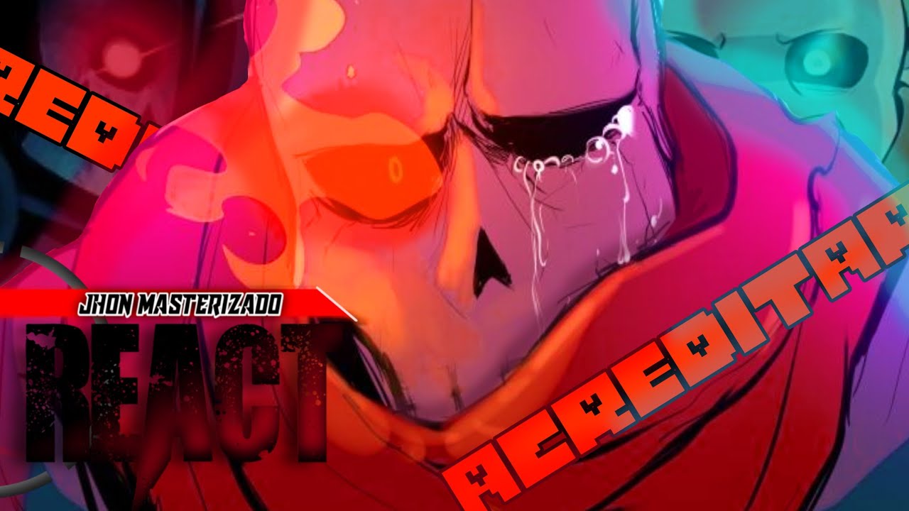 ♥️🦴|Undertale React Acreditar - Disbelief Papyrus (Undertale AU)