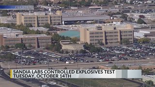 Sandia Labs plans for upcoming explosives test