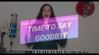 How to sing TIME TO SAY GOODBYE- Andrea Bocelli & Sarah Brightman
