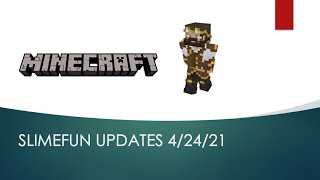Slimefun Weekly Update 4-24-21 Wealth