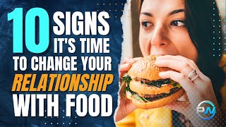 10 Signs You Are Ready To Transform Your Relationship With Food Using NLP Audios