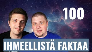 100 IHMEELLISTÄ FAKTAA AVARUUDESTA feat. Ville Mäkipelto