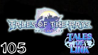 Tales of the Rays 105 (Mobile, RPG/Gacha Game, Japanese)