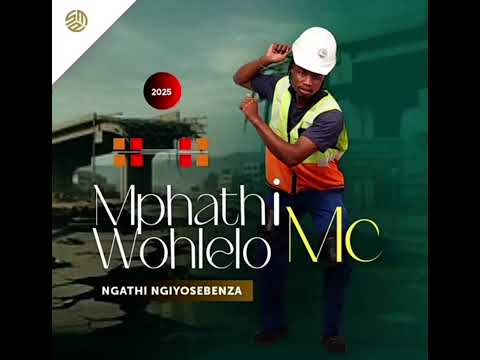 Mphathi Wohlelo Ft Mjolisi Intaba Zokhahlamba