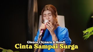 Download lagu Nabila Maharani - Cinta Sampai Surga (Glenca Chysara & Rendi) mp3