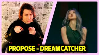 Dreamcatcher (드림캐쳐) - &#39;Propose&#39; Lyrics | REACT DO MORENO