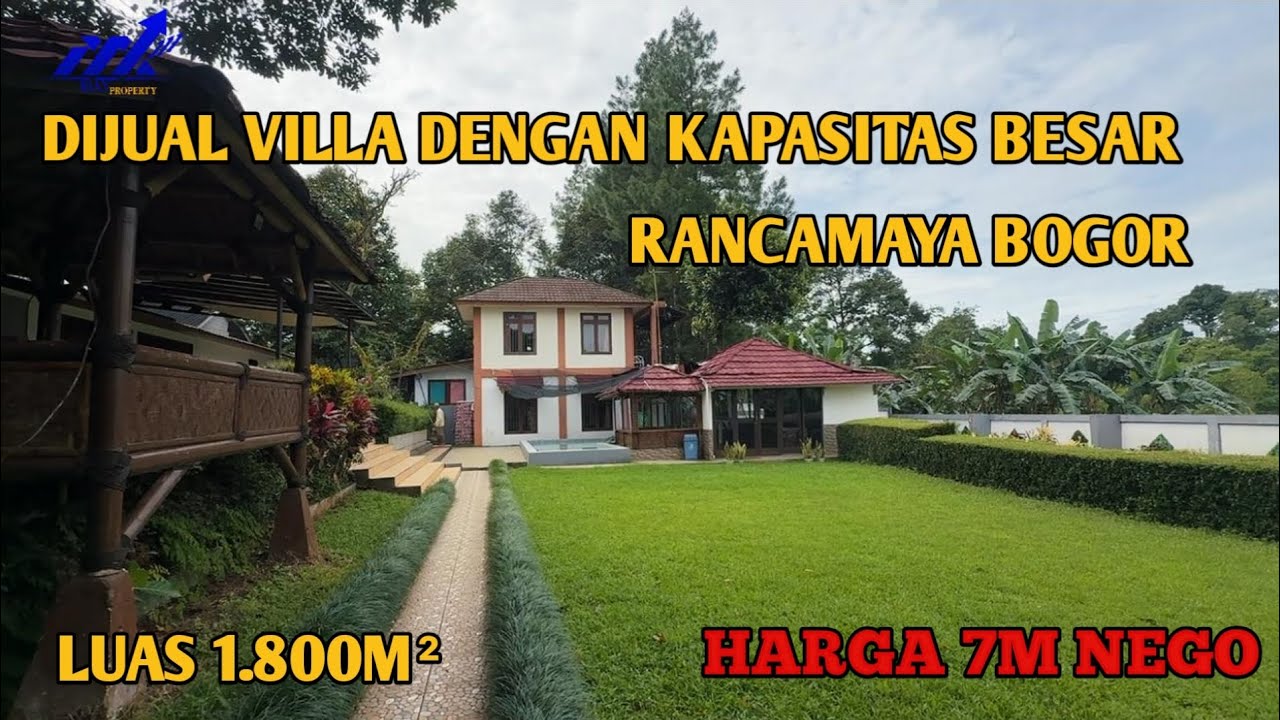 DIJUAL VILLA KAPASITAS BESAR | DEKAT DENGAN TOL | RANCAMAYA BOGOR | SHM |7M NEGO 