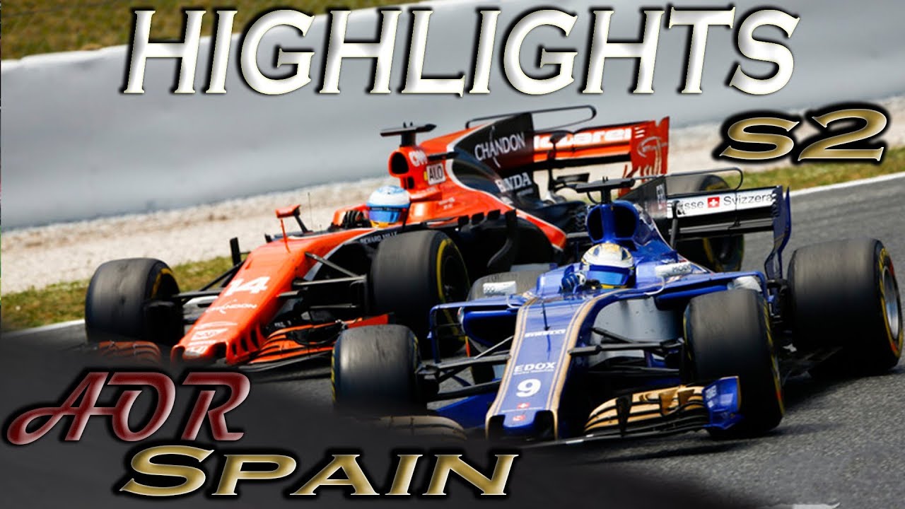 'Big Time' AOR F1 (PC) HIGHLIGHTS / 2018 Spanish GP