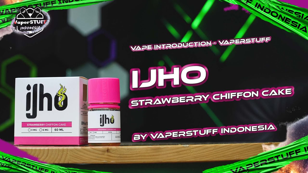 ASAL USUL LIQUID VAPERSTUFF 2026 | IJHO "STRAWBERRY CIFFON CAKE" BY VAPERSTUFF INDONESIA
