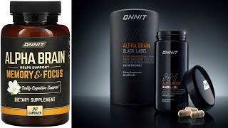 ALPHA BRAIN vs ALPHA BRAIN BLACK LABEL - A SIDE BY SIDE COMPARISON & REVIEW