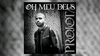 Projota - Oh Meu Deus (Audio/Official)