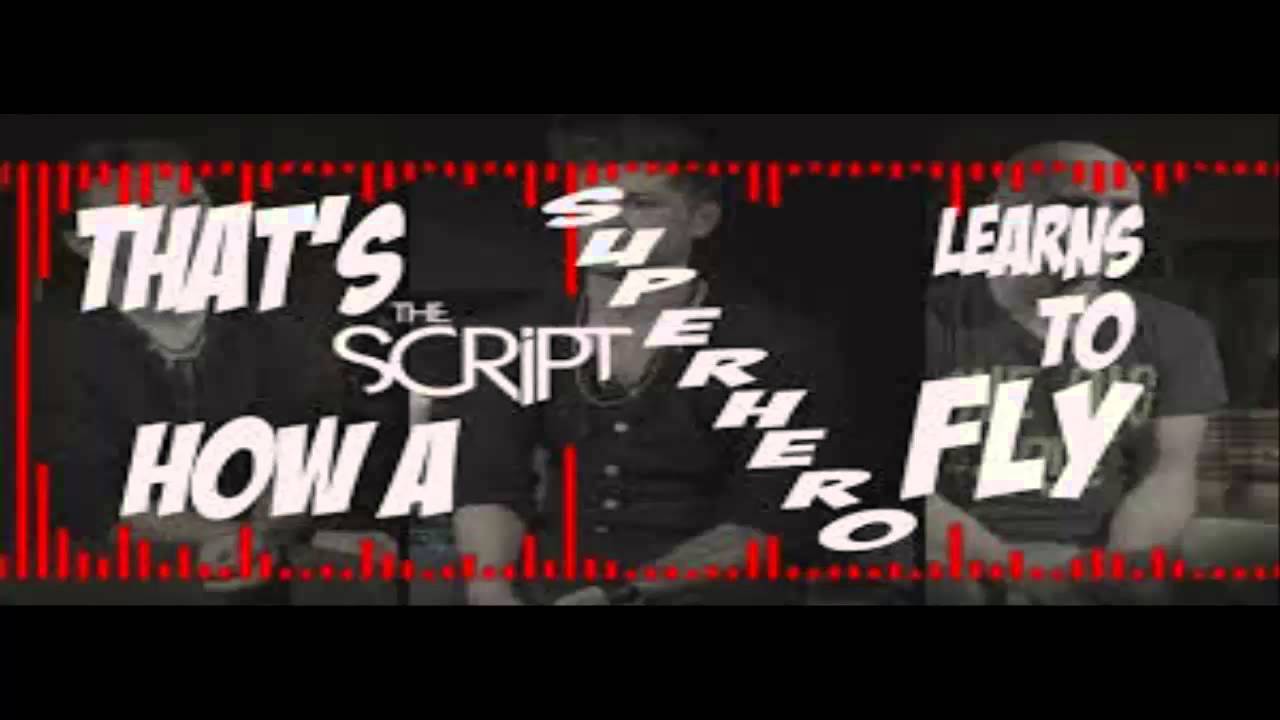 The Scripts - SuperHeroes [Free Download] - YouTube