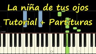 Video thumbnail of "LA NIÑA DE TUS OJOS - Piano Tutorial Facil + Partitura PDF Gratis - Jesus Adrian Romero"