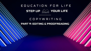 Essential Editing and Proofreading Tips form The Art of Copywriting Series (Lesson 9)