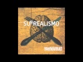 Los De Marras - Surrealismo (DISCO COMPLETO) (2014)